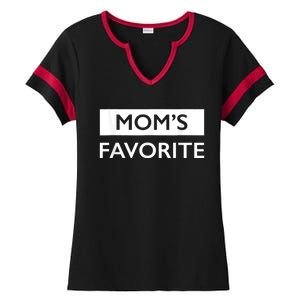 MomS Favorite Funny Sibling Joke MotherS Day Ladies Halftime Notch Neck Tee