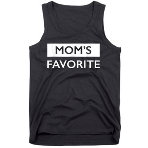 MomS Favorite Funny Sibling Joke MotherS Day Tank Top