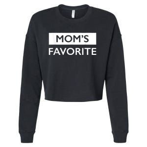 MomS Favorite Funny Sibling Joke MotherS Day Cropped Pullover Crew