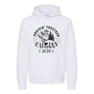 Matching Family Friends And Group Alaska Cruise Premium Hoodie