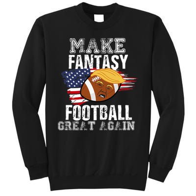 Make Fantasy Football Great Again Funny Donald Trump Sweatshirt