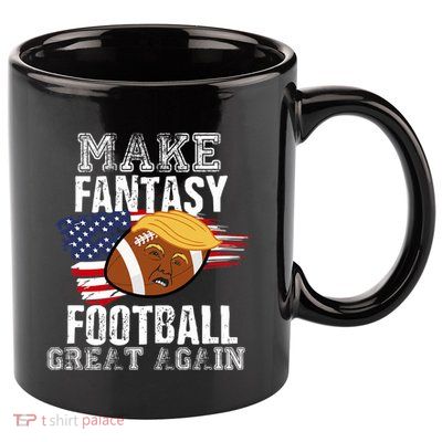 Make Fantasy Football Great Again Funny Donald Trump 11oz C Handle Ceramic Mug