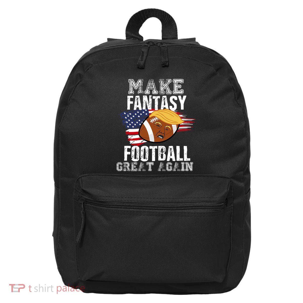 Make Fantasy Football Great Again Funny Donald Trump 16 in Basic Backpack
