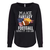 Make Fantasy Football Great Again Funny Donald Trump Womens California Wash Sweatshirt