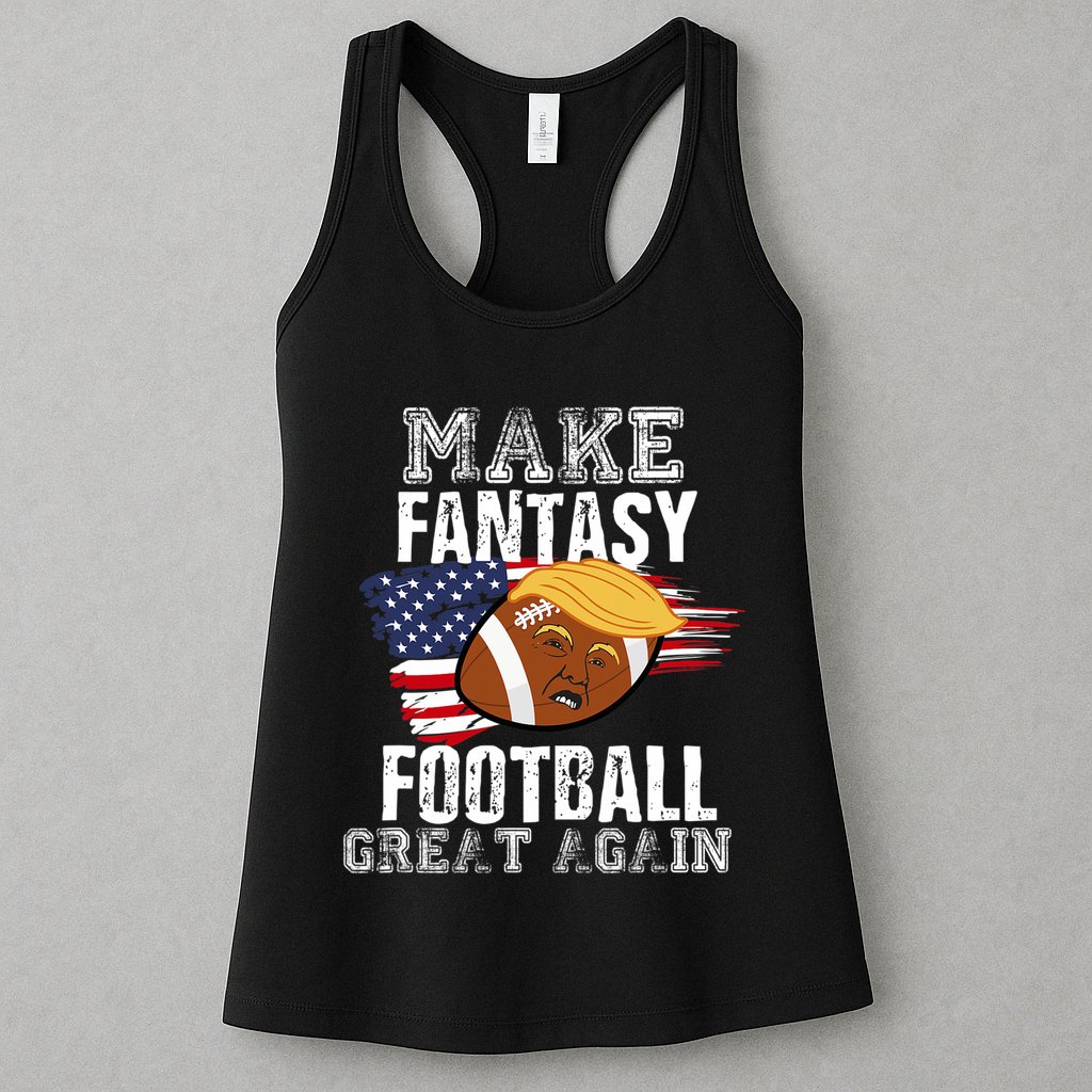 Make Fantasy Football Great Again Funny Donald Trump Womens Tank Top