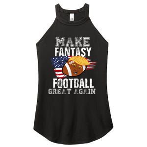 Make Fantasy Football Great Again Funny Donald Trump Women's Perfect Tri Rocker Tank