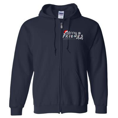 Merry Friendsmas Friends Christmas Matching Full Zip Hoodie