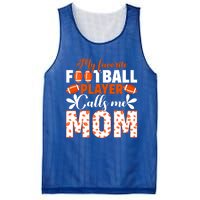 My Favorite Football Player Calls Me Mom American Football Gift Mesh Reversible Basketball Jersey Tank