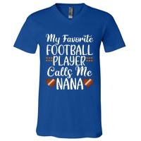 My Favorite Football Player Calls Me Nana Grandmother Gift V-Neck T-Shirt