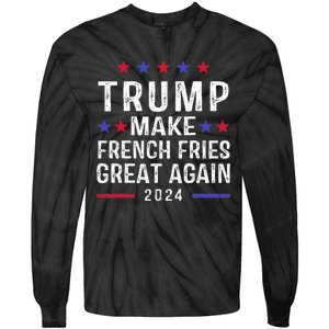 Make French Fries Great Again Trump 2024 French Fry Tie-Dye Long Sleeve Shirt