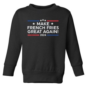 Make French Fries Great Again Us Flag Trump 2024 Toddler Sweatshirt