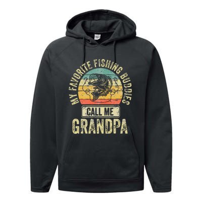 My Favorite Fishing Buddies Call Me Grandpa Fisherman Performance Fleece Hoodie