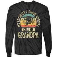 My Favorite Fishing Buddies Call Me Grandpa Fisherman Tie-Dye Long Sleeve Shirt