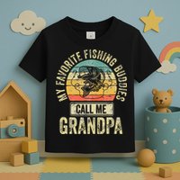 My Favorite Fishing Buddies Call Me Grandpa Fisherman Toddler T-Shirt