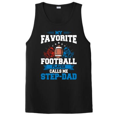 My Favorite Football Player Calls Me Stepcool Giftdad Stepdad Gift PosiCharge Competitor Tank