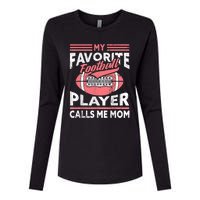 My Favorite Football Player Calls Me Mom Womens Cotton Relaxed Long Sleeve T-Shirt