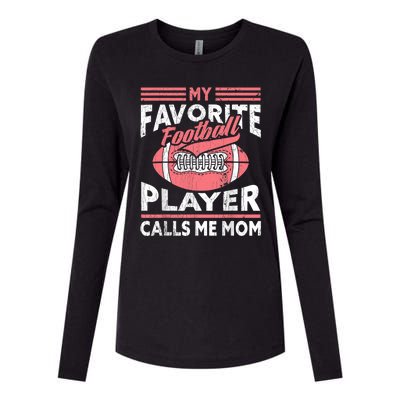 My Favorite Football Player Calls Me Mom Womens Cotton Relaxed Long Sleeve T-Shirt