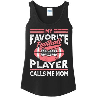 My Favorite Football Player Calls Me Mom Ladies Essential Tank