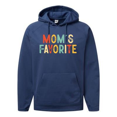 Moms Favorite Funny MomS Favorite Performance Fleece Hoodie