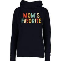 Moms Favorite Funny MomS Favorite Womens Funnel Neck Pullover Hood