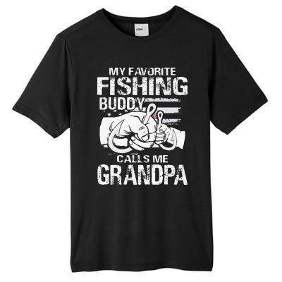 My Favorite Fishing Buddy Calls Me Grandpa Tall Fusion ChromaSoft Performance T-Shirt