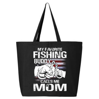 My Favorite Fishing Buddy Calls Me Mom Gift 25L Jumbo Tote