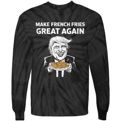 Make French Fries Great Again Tie-Dye Long Sleeve Shirt