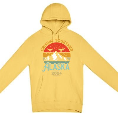 Matching Family Friends And Group Alaska Cruise 2024 Cute Gift Premium Pullover Hoodie