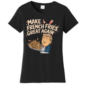 Make French Fries Great Again Slogan Women's T-Shirt