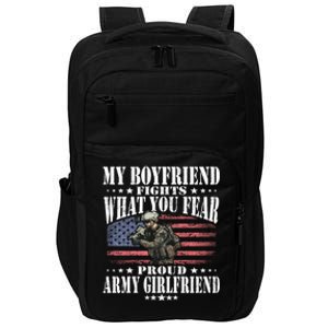 My Friend Fights What You Fear Proud Army Friend Gift Impact Tech Backpack