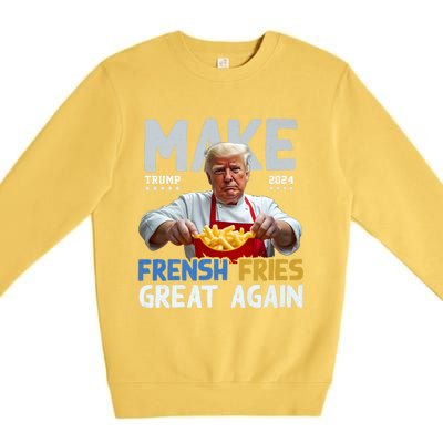 Make Fresh Fries Great Again 2024 Slogan Premium Crewneck Sweatshirt