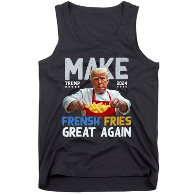 Make Fresh Fries Great Again 2024 Slogan Tank Top