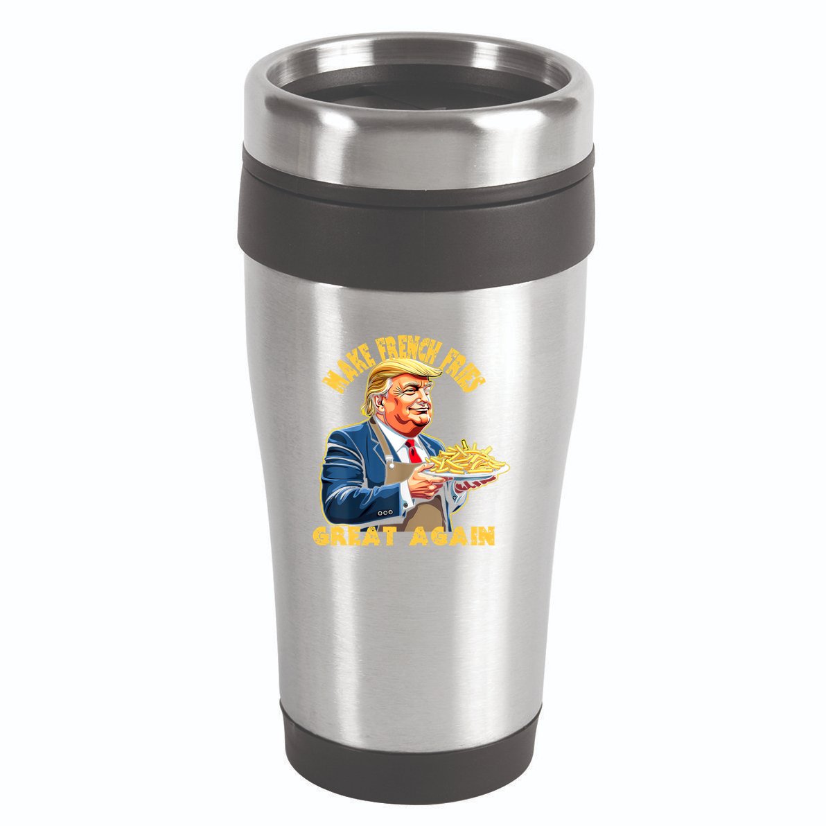 Make French Fries Great Again Graphic 16oz Travel Tumbler