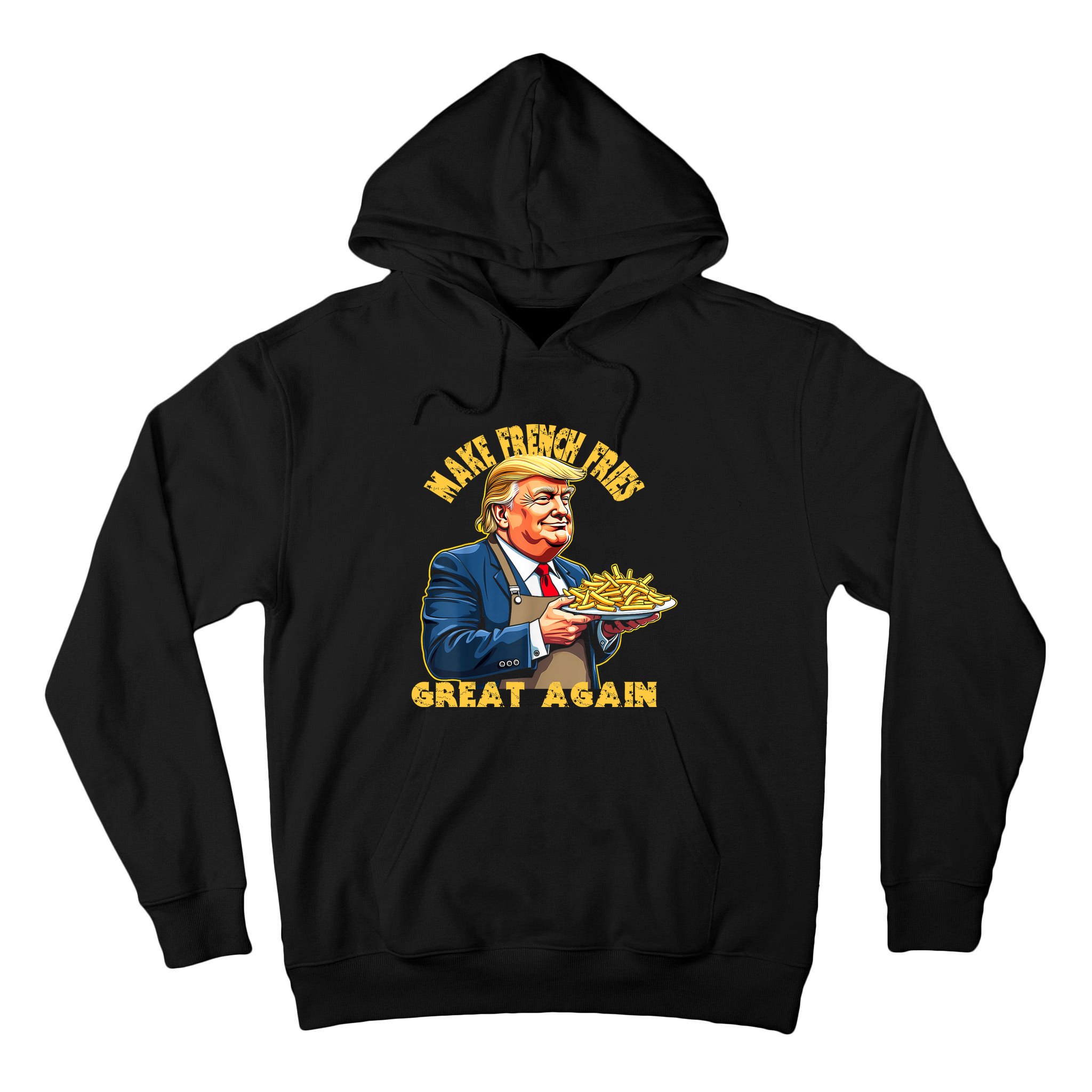Make French Fries Great Again Graphic Tall Hoodie