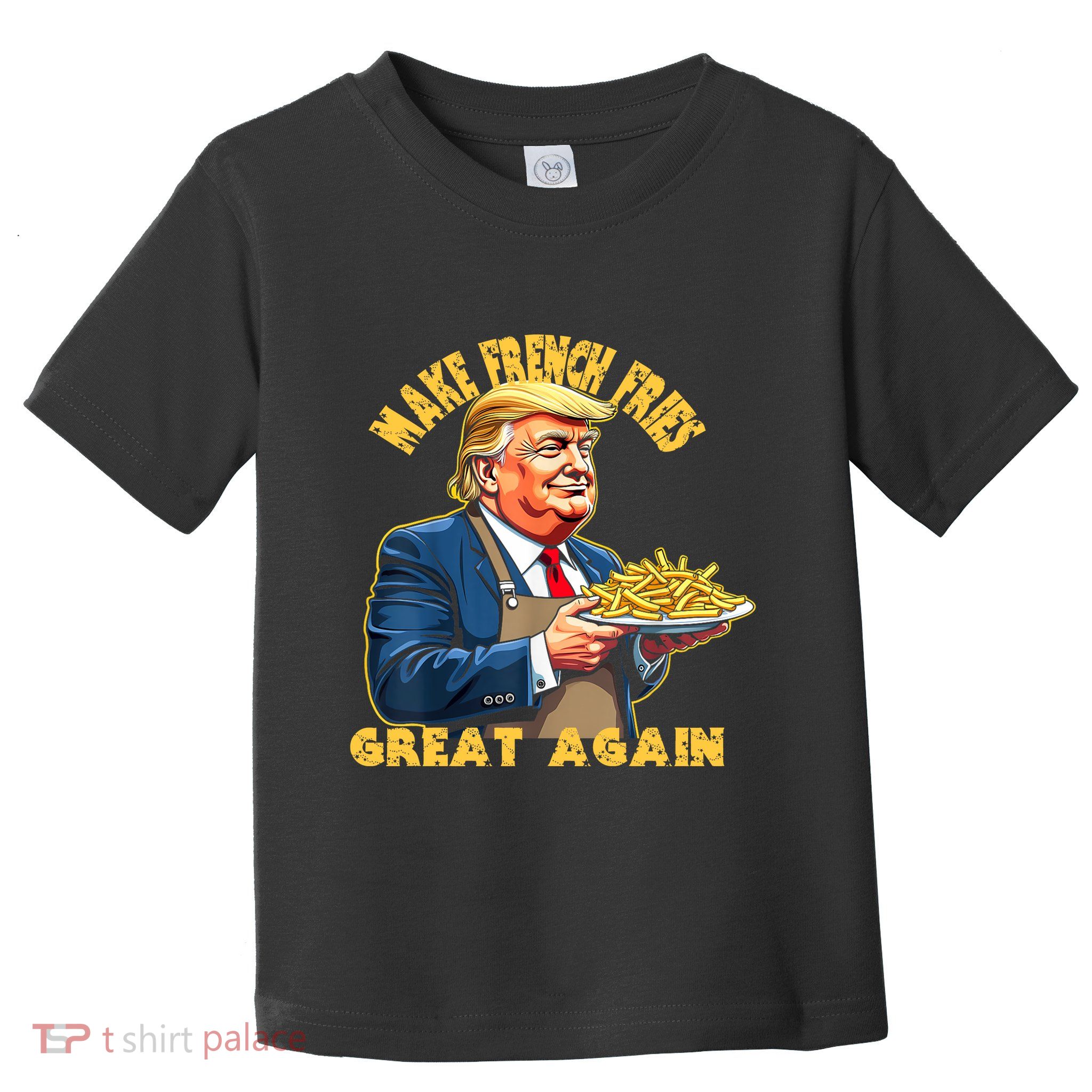 Make French Fries Great Again Graphic Toddler T-Shirt