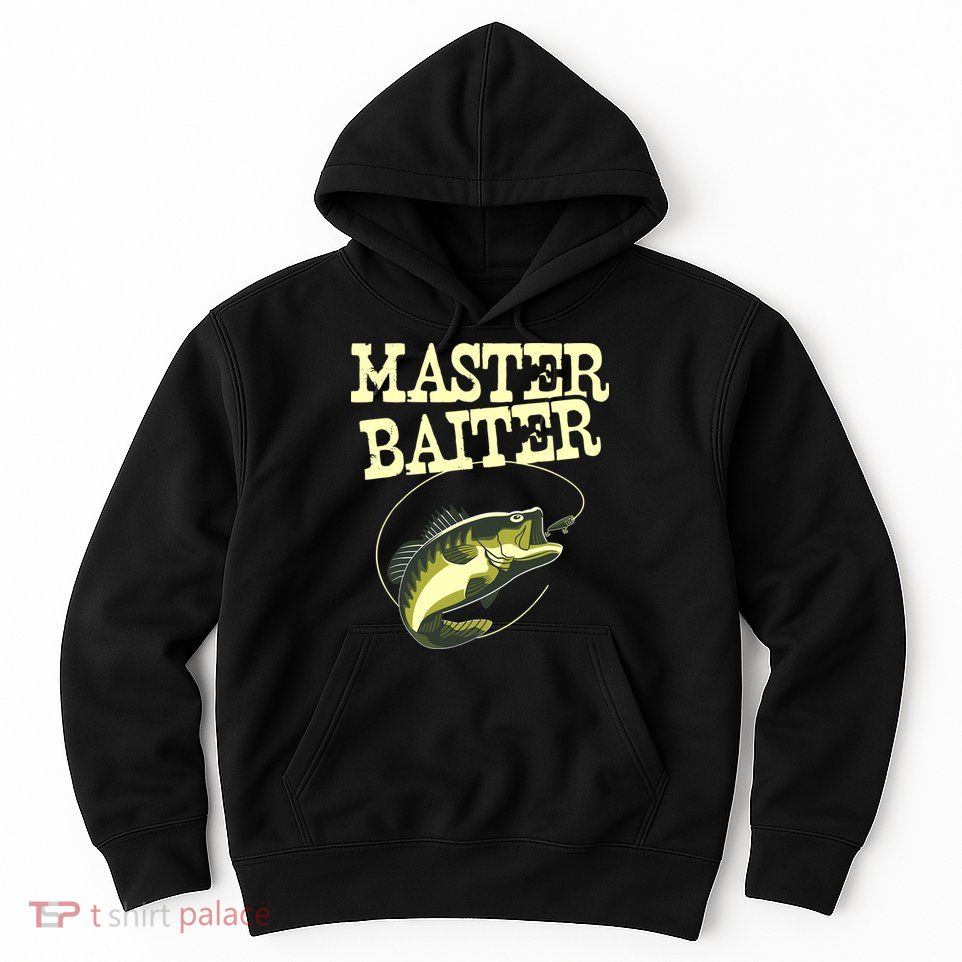 Masterbaiter Funny Fishing Fisherman Fish Master Baiter Hoodie