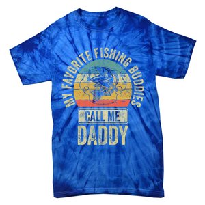 My Favorite Fishing Buddies Call Me Daddy Meaningful Gift Fisher Meaningful Gift Tie-Dye T-Shirt