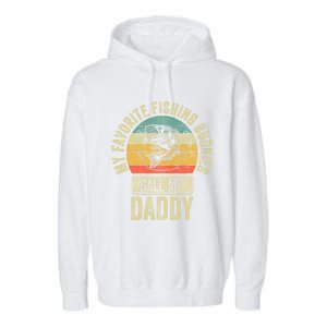 My Favorite Fishing Buddies Call Me Daddy Meaningful Gift Fisher Meaningful Gift Garment-Dyed Fleece Hoodie