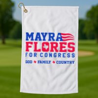 Mayra Flores For Congress Golf Towel