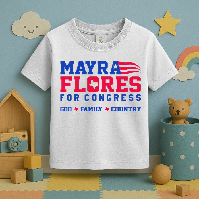 Mayra Flores For Congress Toddler T-Shirt