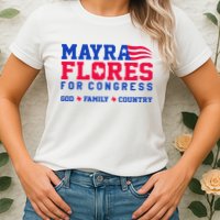 Mayra Flores For Congress Womens T-Shirt