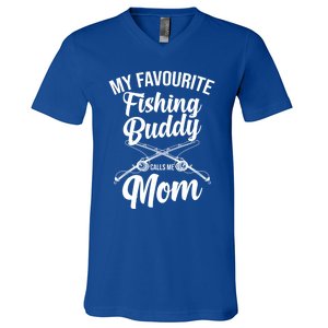 My Favourite Fishing Buddy Calls Me Mom Fishing Meaningful Gift V-Neck T-Shirt