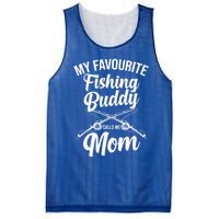 My Favourite Fishing Buddy Calls Me Mom Fishing Meaningful Gift Mesh Reversible Basketball Jersey Tank