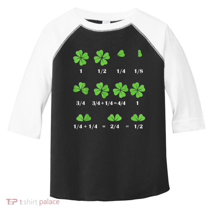 Math Fraction Four Leaf Clover Teacher St Patricks Day Toddler Fine Jersey T-Shirt