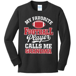 My Favorite Football Player Calls Me Grandma Football Kids Long Sleeve Shirt