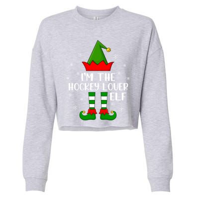 Matching Family Funny IM The Hockey Lover Elf Christmas Gift Cropped Pullover Crew