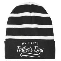 My First Fathers Day 1st Time Dad Striped Beanie with Solid Band