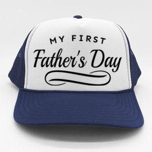 My First Fathers Day 1st Time Dad Trucker Hat