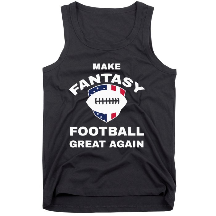 Make Fantasy Football Great Again Tank Top