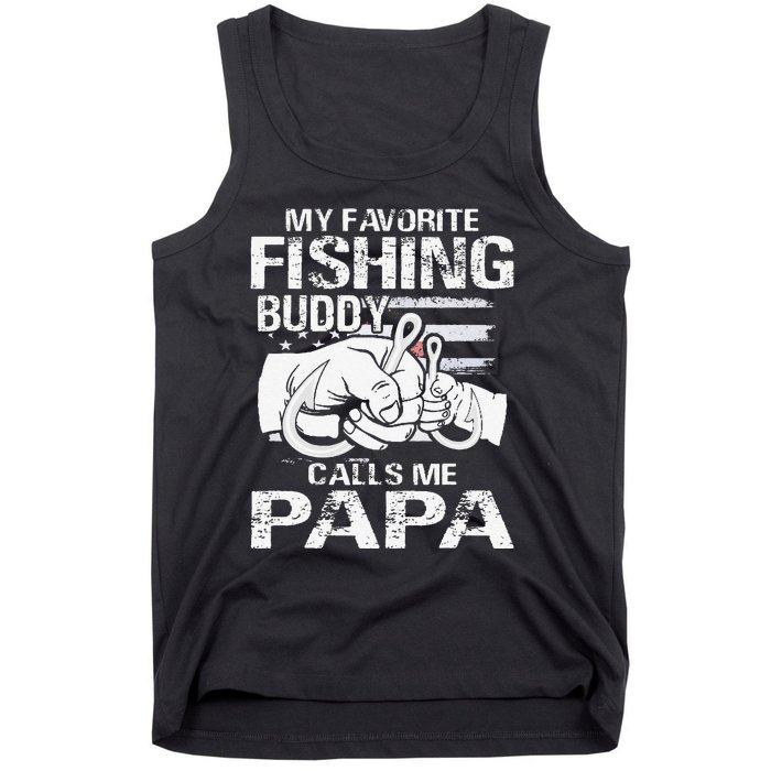 My Favorite Fishing Buddy Calls Me Papa Tank Top